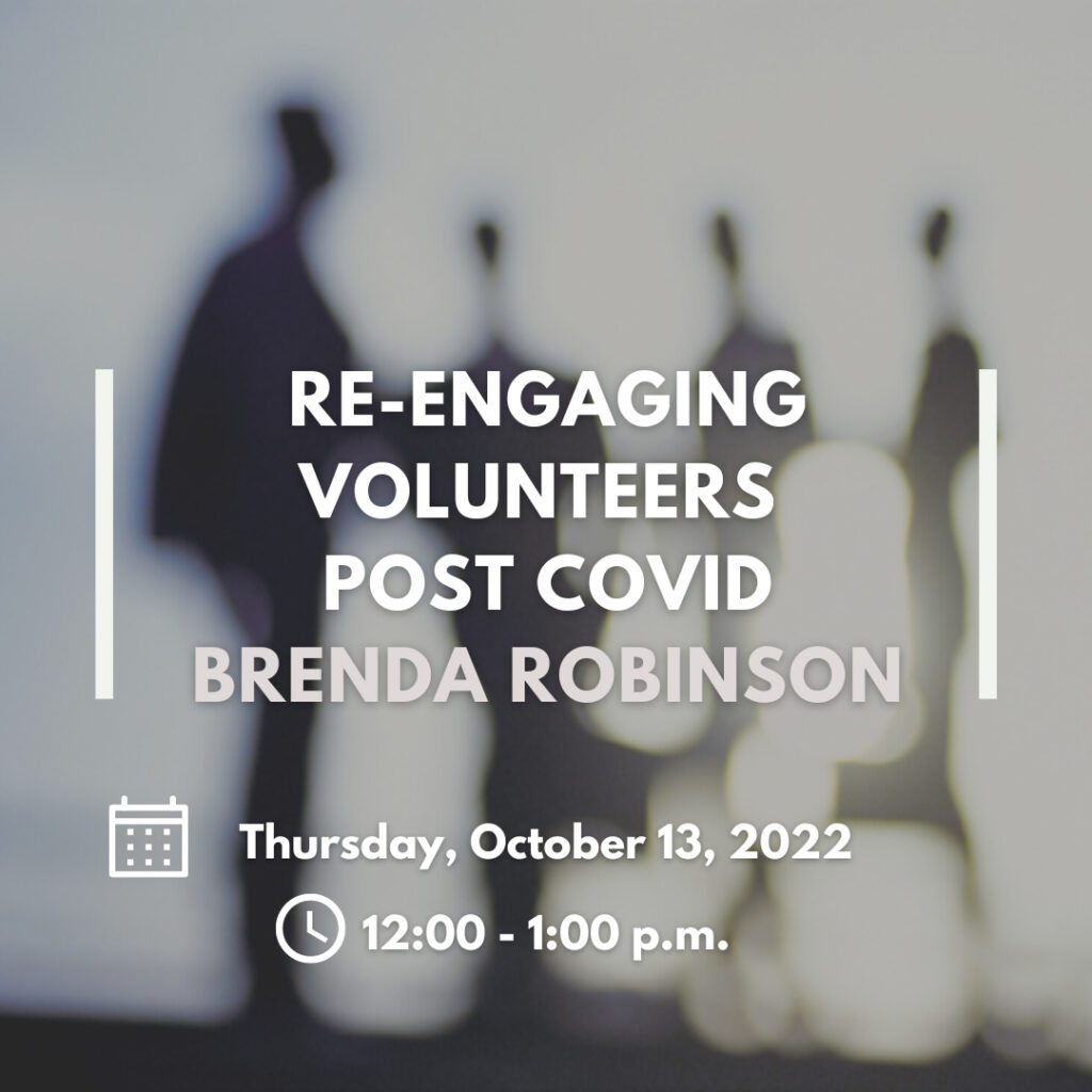 Re-Engaging Volunteers-Post Covid - Brenda Robinson